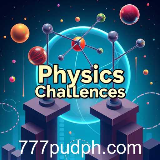 Physics Challenges